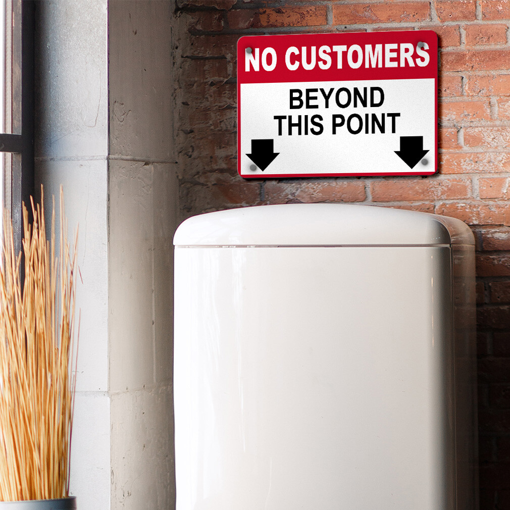 Horizontal Metal Sign No Customers Beyond This Point Business Store Policy