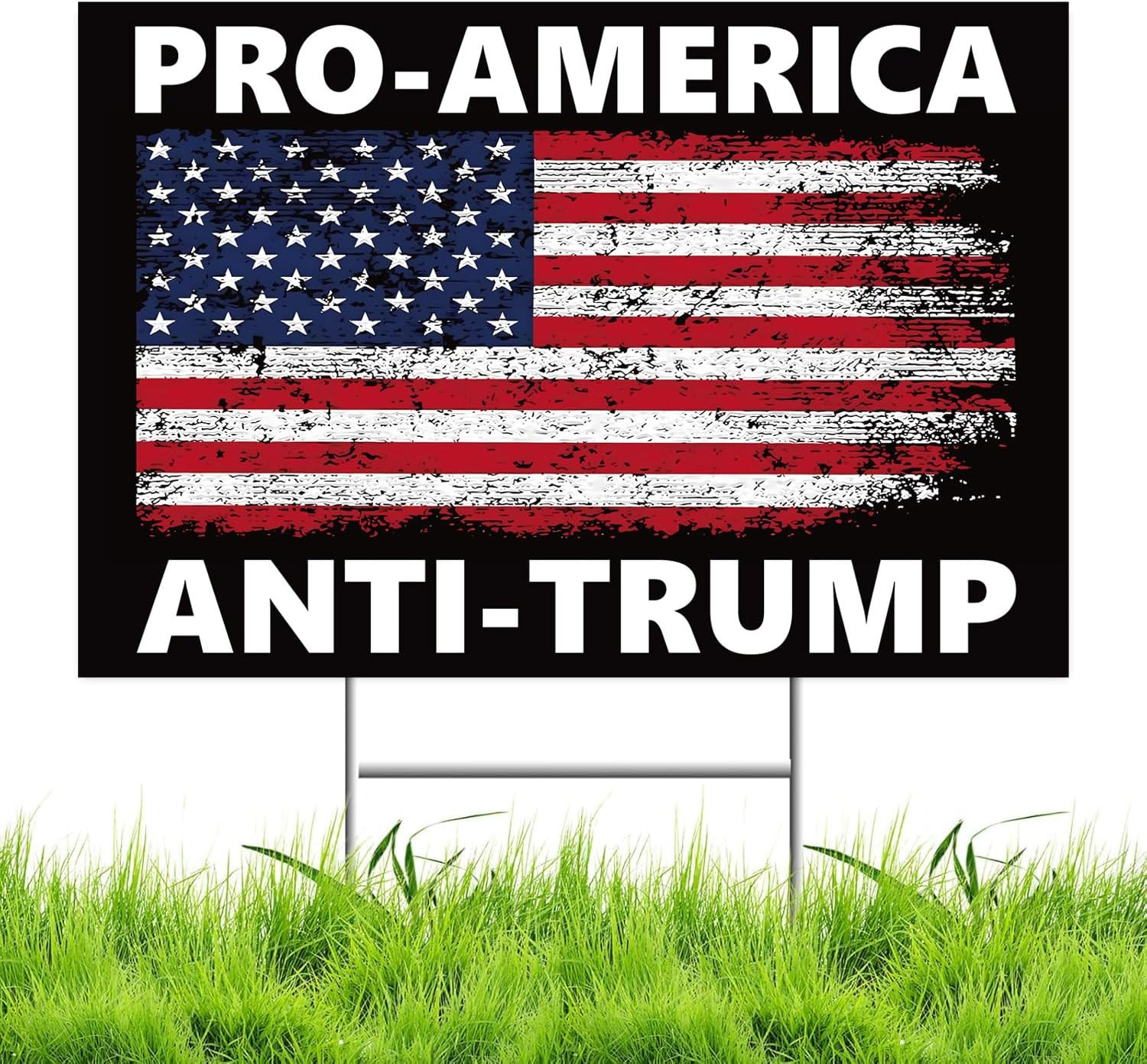 Pro America Anti Trump Yard Sign Double Sided Corrugated Plastic Outdoor Lawn Ga