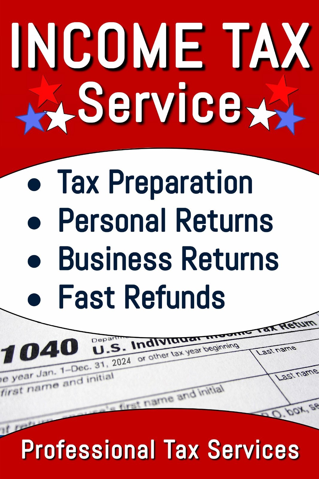 Income Tax Service Tax Preparation Fast refunds Advertising Poster sign