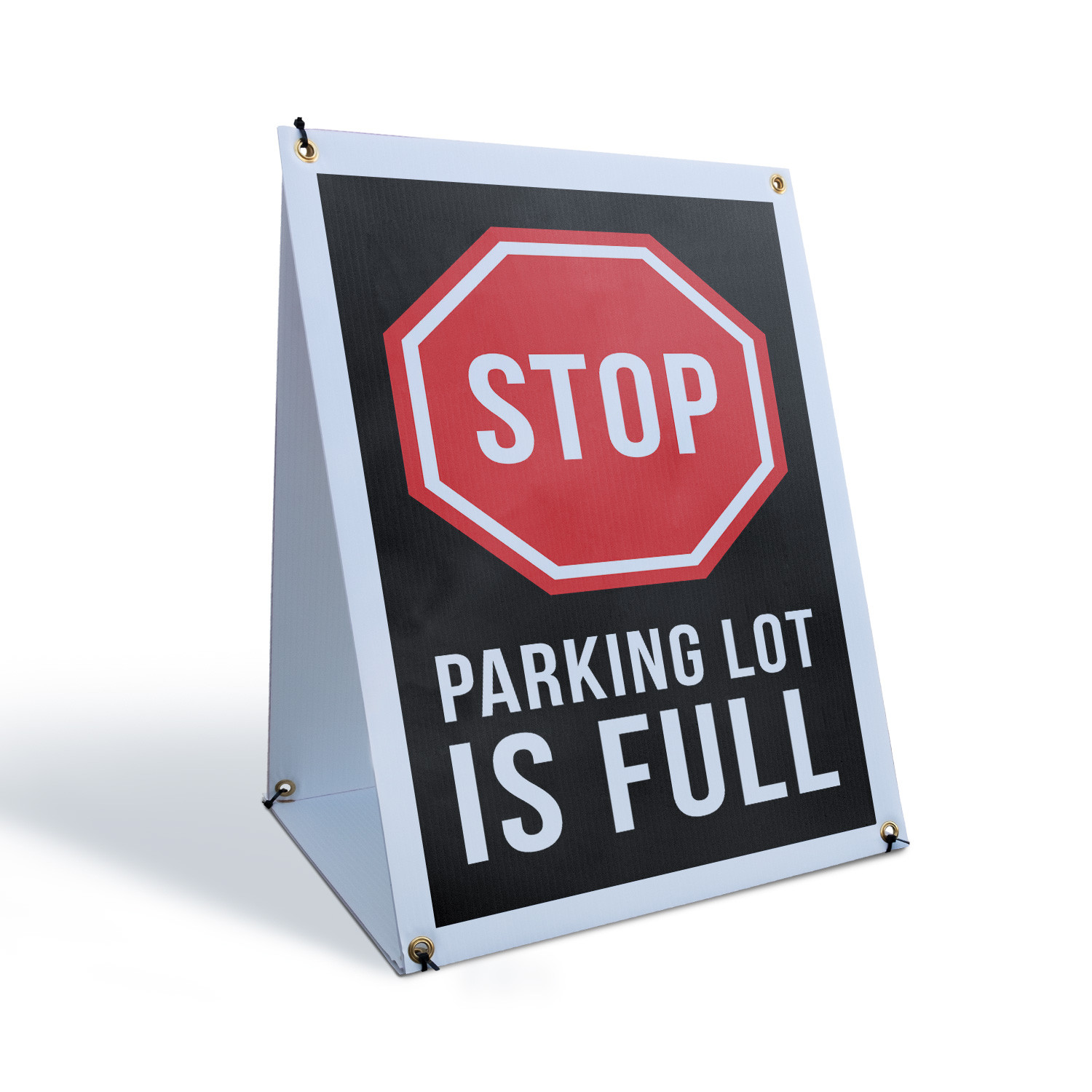 Stop Parking Lot Is Full A-Frame Sidewalk Sign Clear Message Event Notice Now