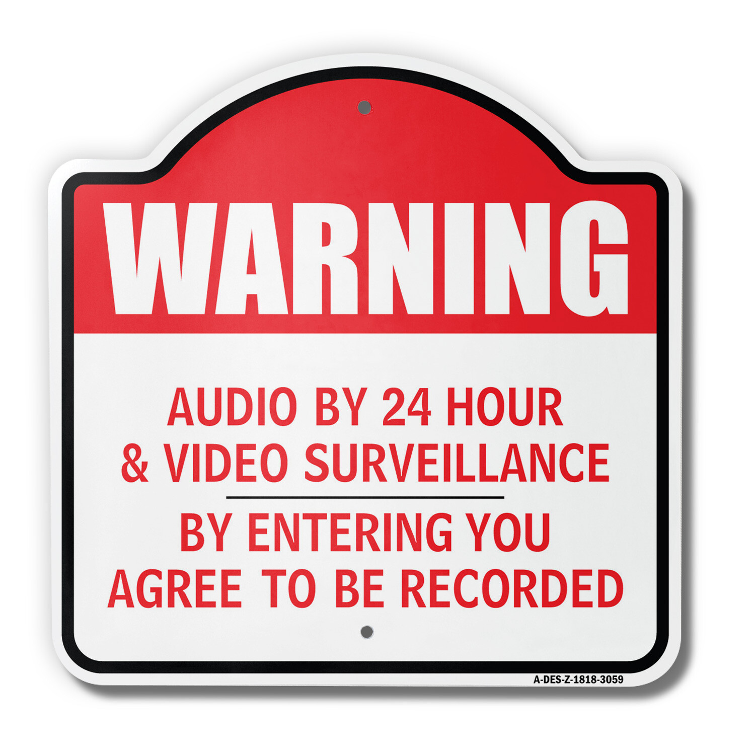 Premises Protected By 24h Audio & Video 18″ X 18″ Heavy-Gauge Aluminum Sign