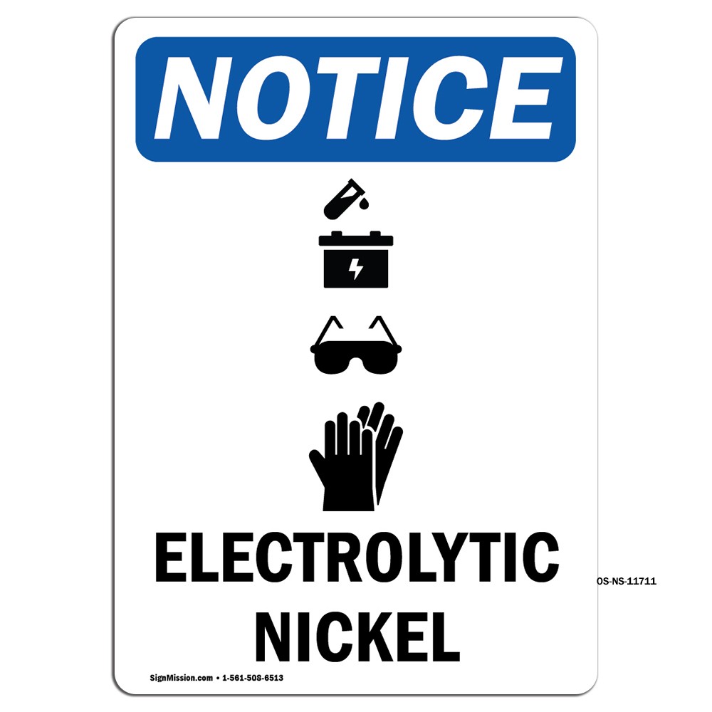 Electrolytic Nickel With Symbol OSHA Notice Sign Metal Plastic Decal