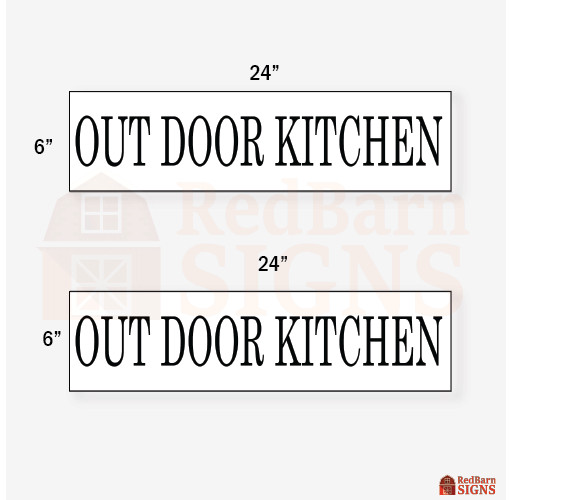 Outdoor Kitchen 6″x24″ REAL ESTATE RIDER SIGNS Double Sided 2PK Visible Durable
