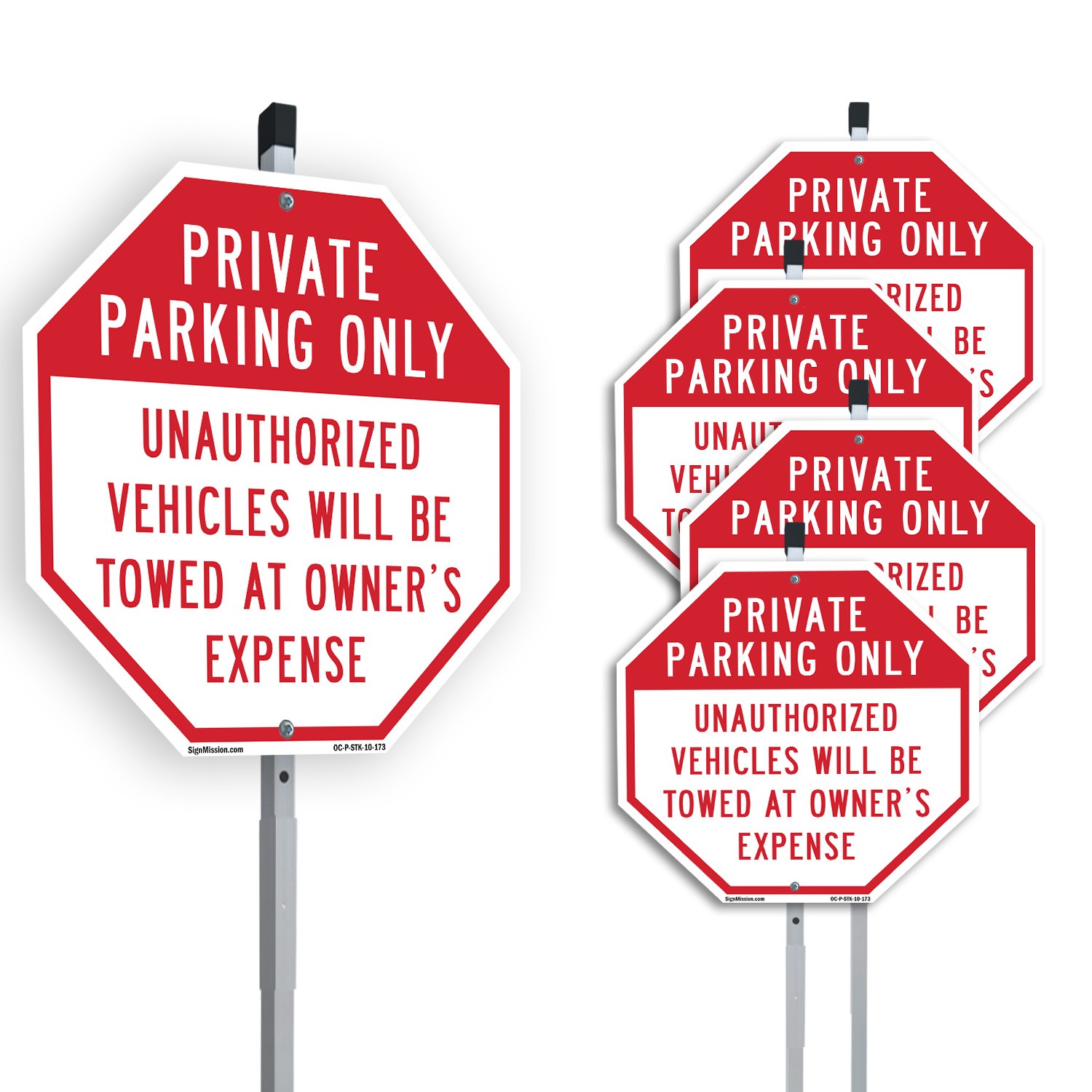 Private Parking Only Unauthorized Octagon Sign With Stake Weather Resistant