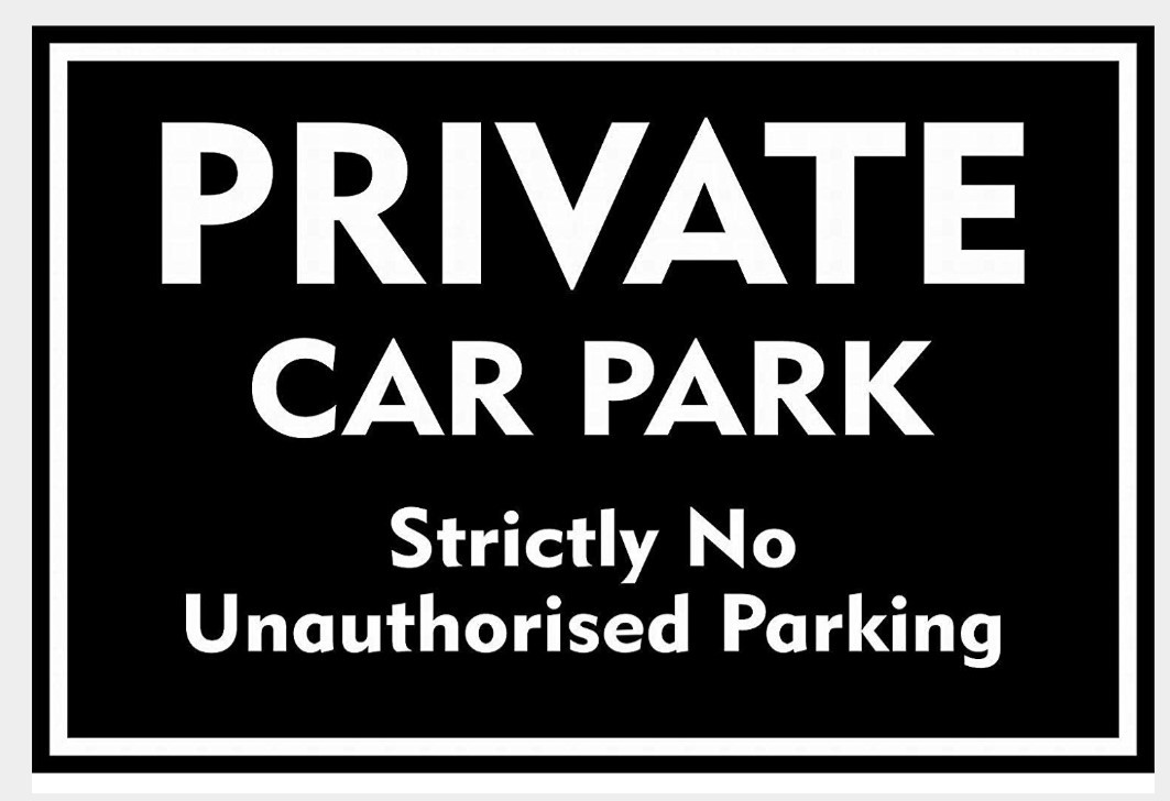 Private Car Park – Strictly No Unauthorized Parking sign decal sticker
