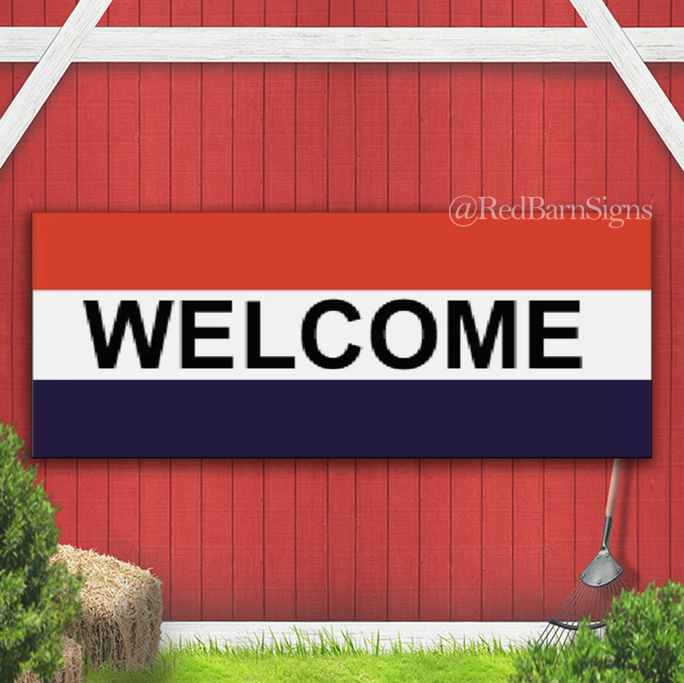 WELCOME Banner Advertising Sign Business Store Home Red White Blue