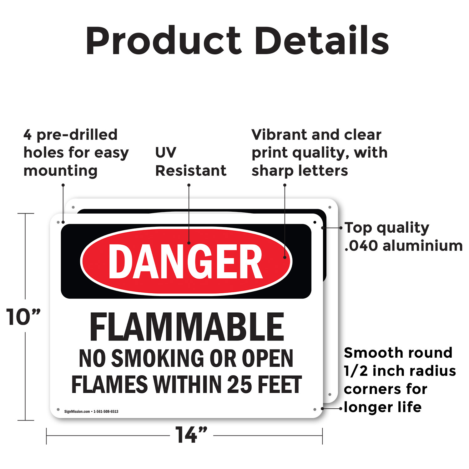 (2 Pack) Flammable No Smoking Or Open Flames Within 25 Feet OSHA Danger Sign