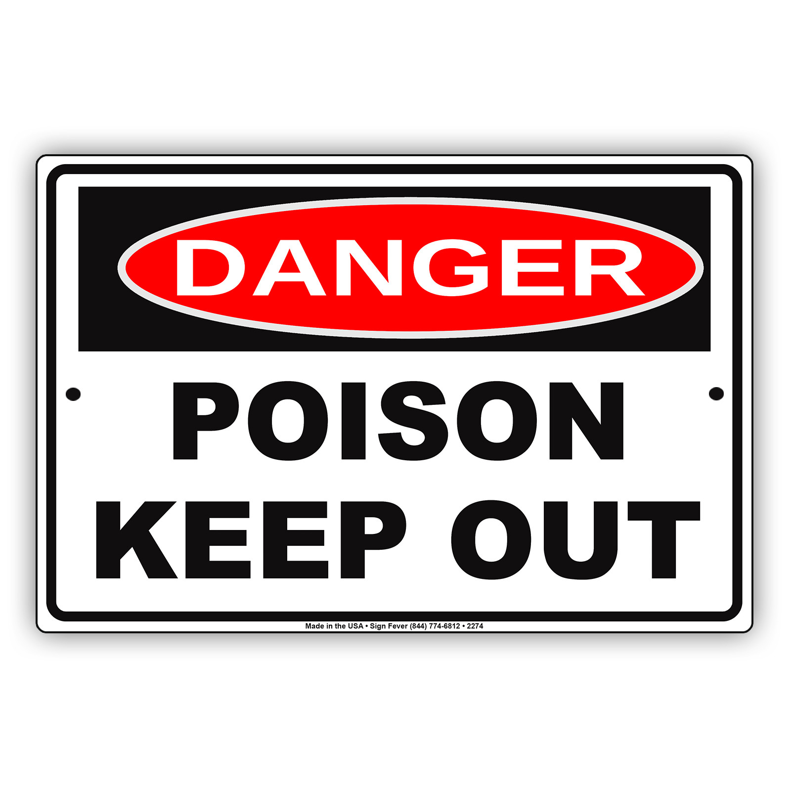 Danger Poison Keep Out Market Awareness Alert Outdoor Notice Aluminum Metal Sign