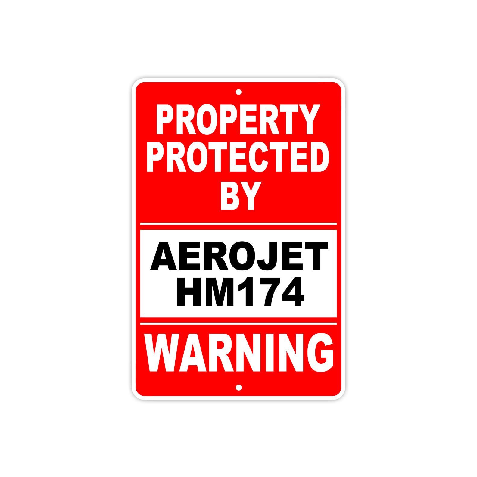 Property Protected By AEROJET HM174 Gun Pistol Rifle Warning Ammo Aluminum Sign