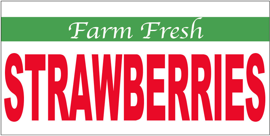20×48 Inch FARM FRESH STRAWBERRIES Vinyl Banner Farmers Sign – wb