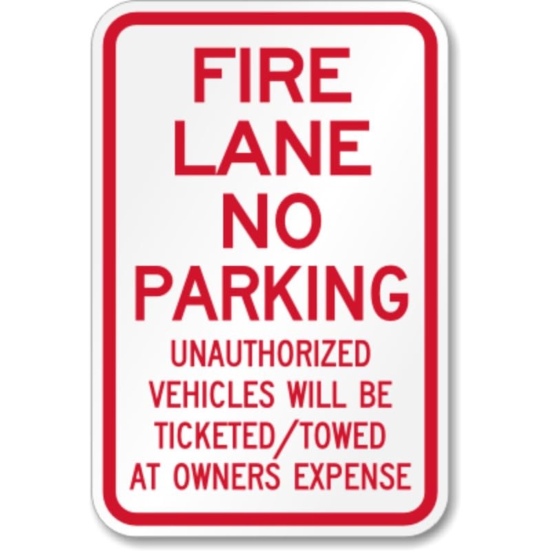 Fire Lane No Parking Aluminum Weatherproof Sign b01628