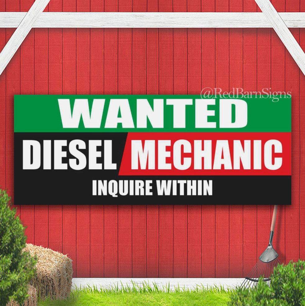 WANTED DIESEL MECHANIC INQUIRE WITHIN Employee Job Indoor Outdoor Banner Sign