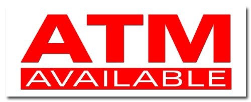 Signmission 36 Atm Decal Sticker Automatic Tell Machine Bank Machine Auto