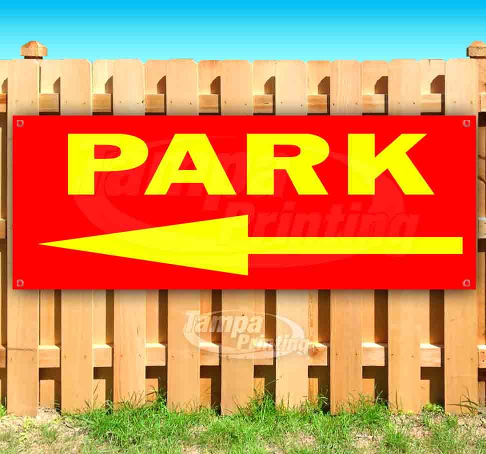 PARK LEFT RED/YEL Advertising Vinyl Banner Flag Sign Many Sizes DIRECTIONAL