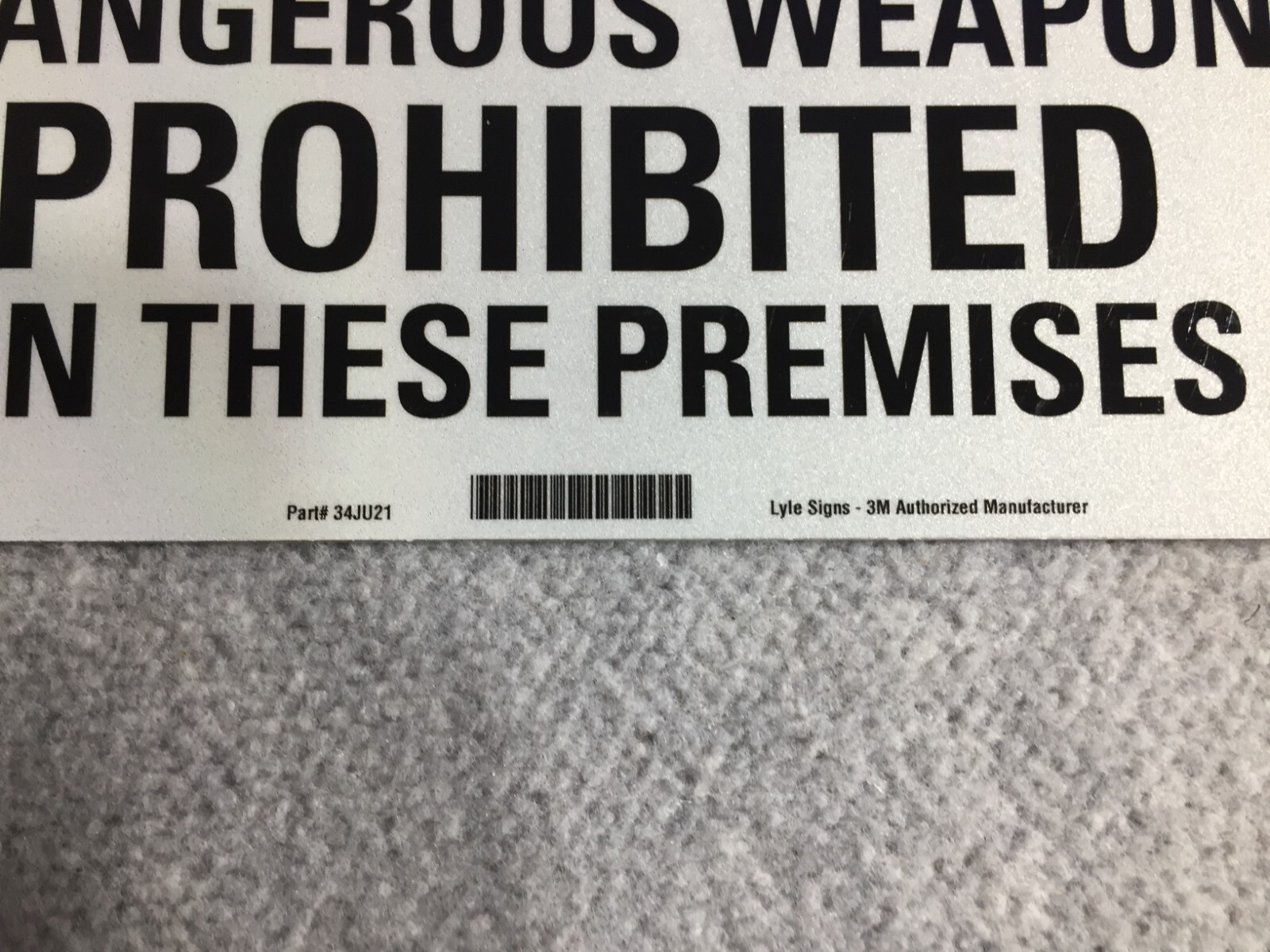 (12) LYLE Notice No Weapons Signs: Aluminum, 10 in x 14 in (12 signs) ‘