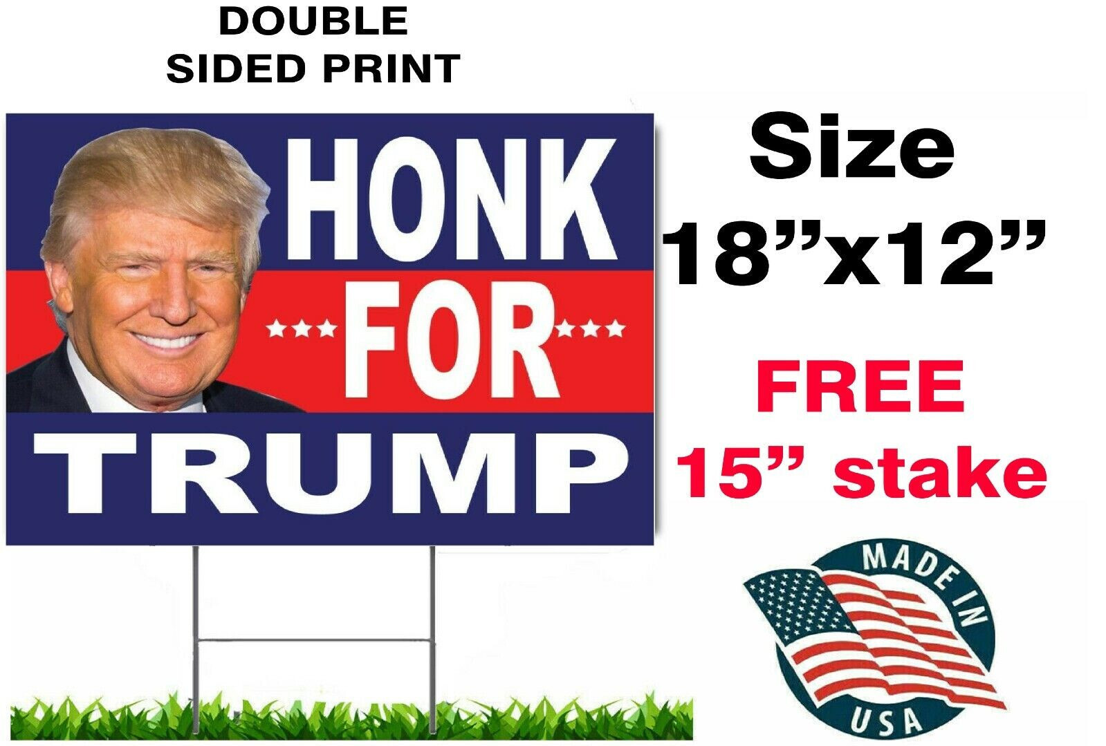HONK FOR TRUMP 2024 YARD SIGN 18″x12″ FREE STAKE TAKE AMERICA GREAT USA MADE