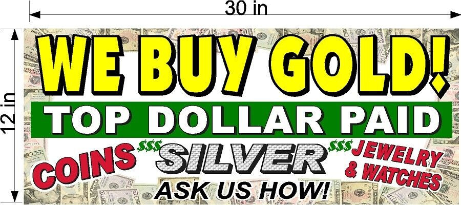 CLEARANCE SALE 12″ X 30″ WE BUY GOLD SILVER PERFORATED WINDOW VINYL DECAL