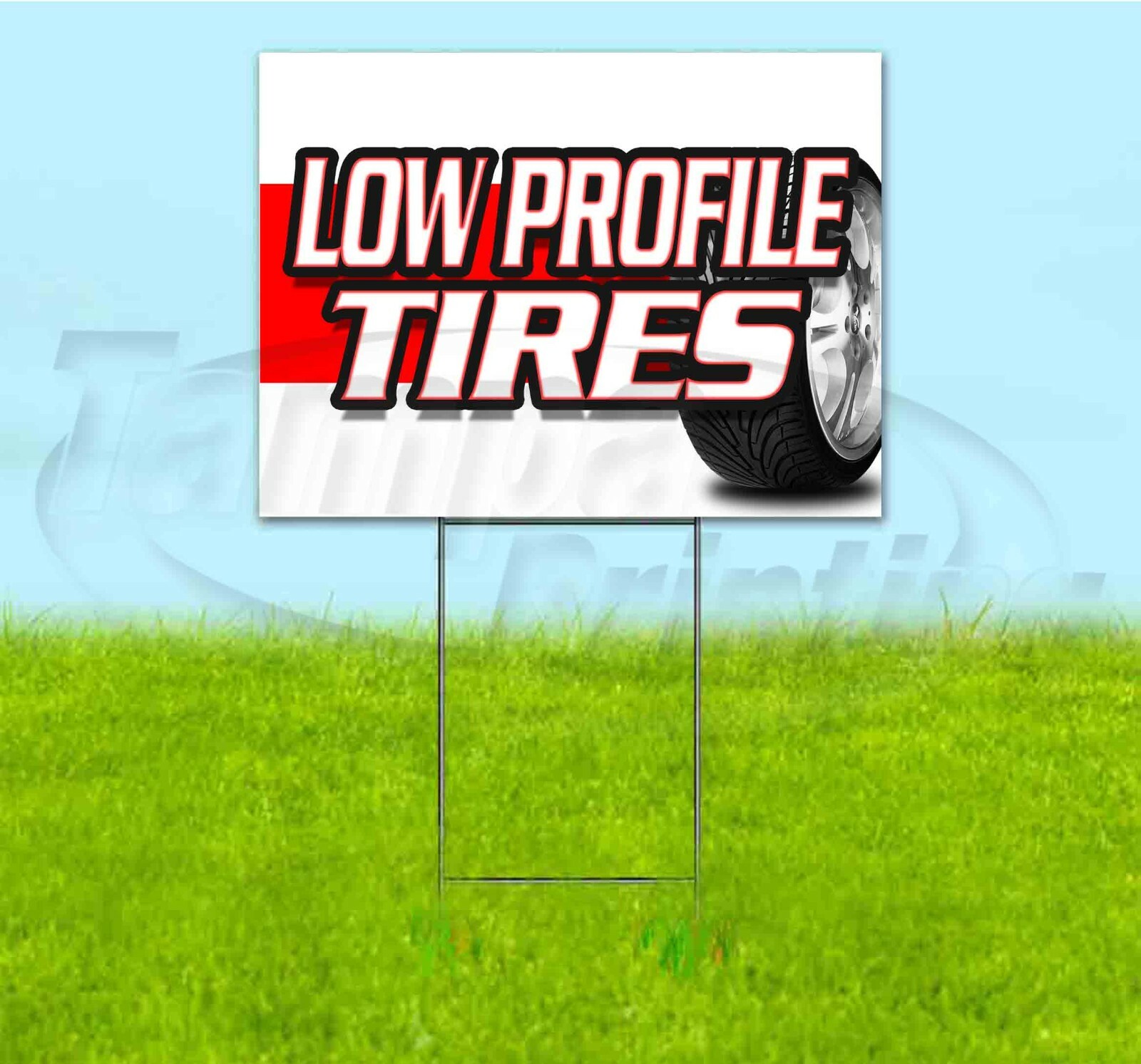 LOW-PROFILE TIRES 18×24 Yard Sign WITH STAKE Corrugated Bandit USA BUSINESS AUTO
