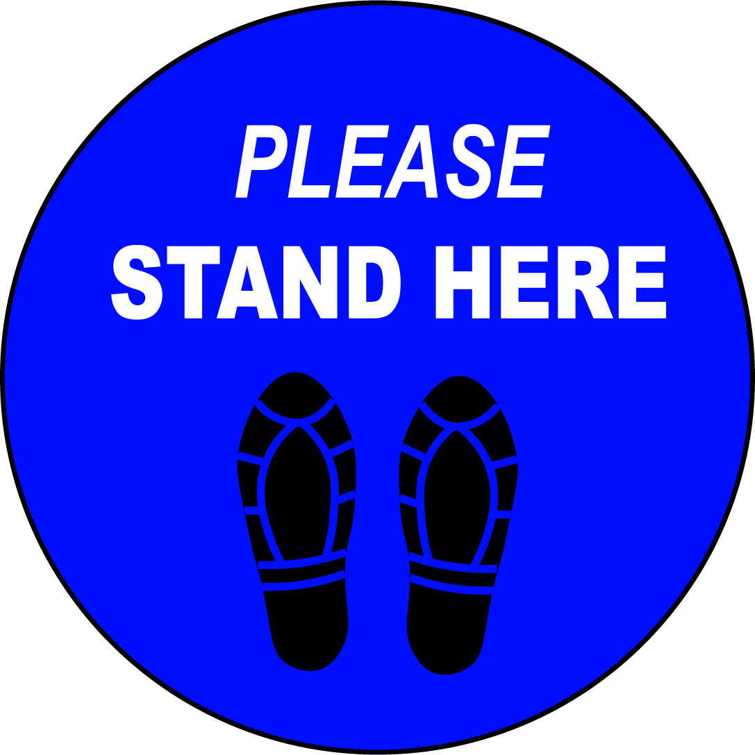 PLEASE STAND HERE | Adhesive Vinyl Sign Decal