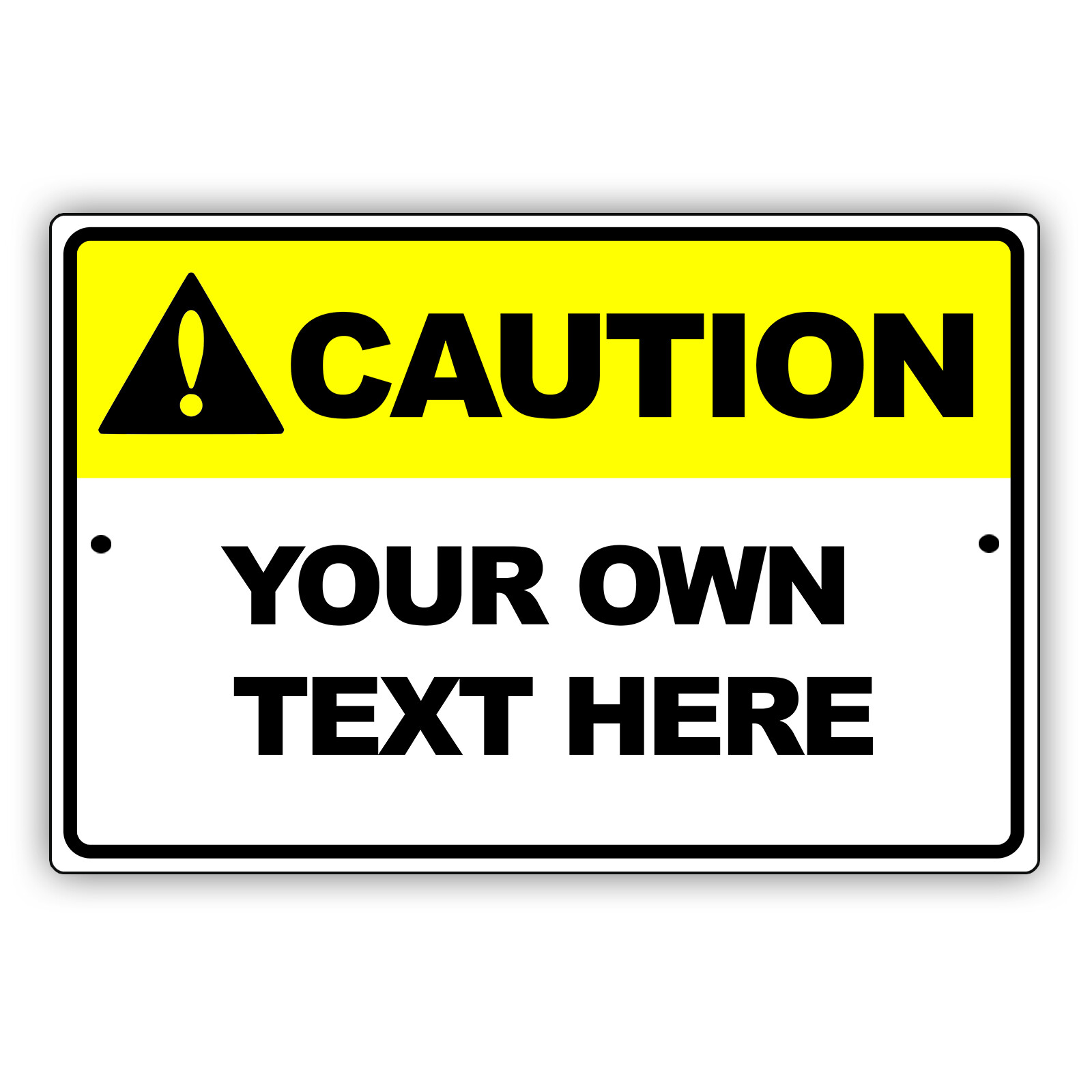 Custom Sign Caution Your Wording Sign Personalized Text Aluminum Metal Tin Sign