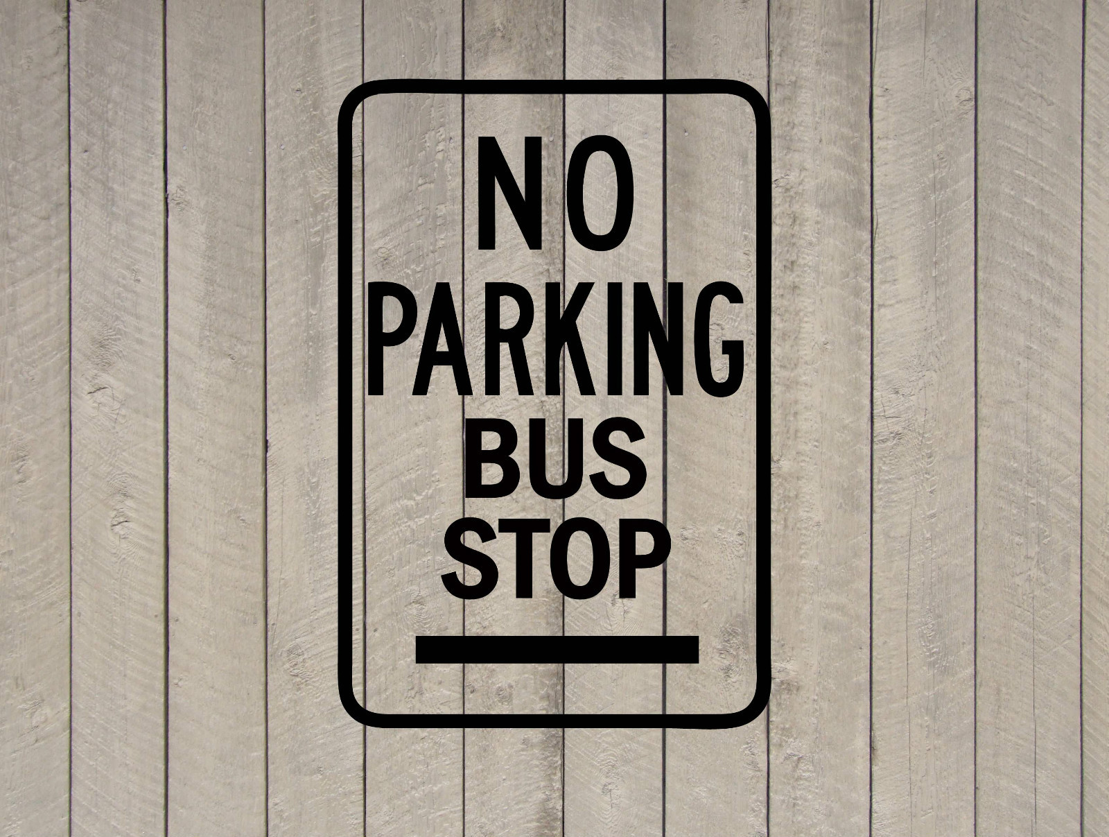 No Parking Bus Stop Sign Wall Quote Vinyl Sticker Decal 12″h x 18″w