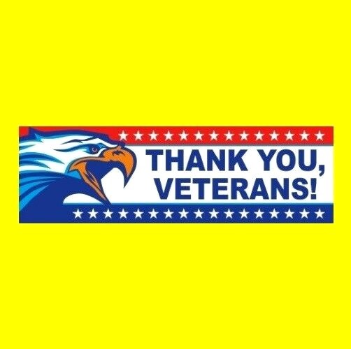 “THANK YOU, VETERANS” patriotic BUMPER STICKER business store sign military U.S.