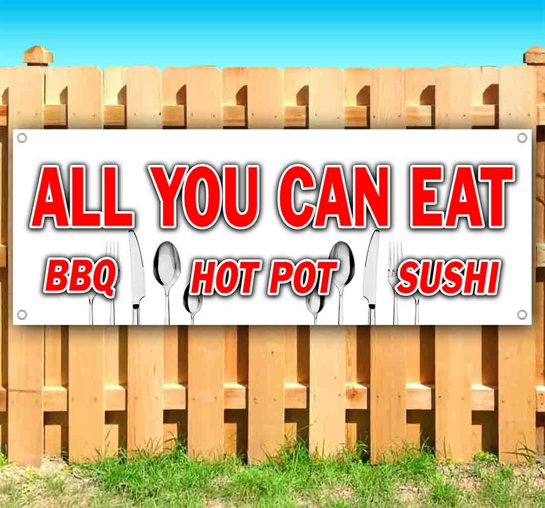 ALL YOU CAN EAT Advertising Vinyl Banner Flag Sign Many Sizes FOOD DRINKS MEAT
