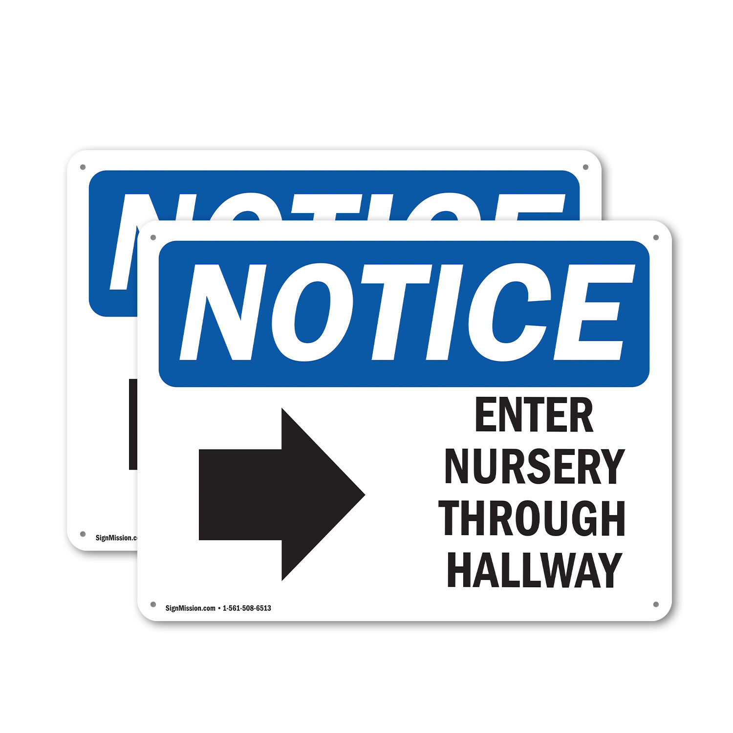 (2 Pack) Enter Nursery Through Side Hallway OSHA Notice Sign Decal Metal Plastic